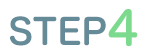 STEP4
